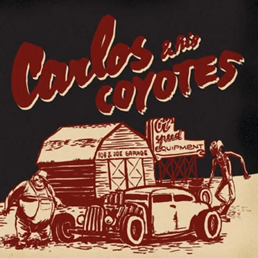 Ol’ Speed Equipment by Carlos & his Coyotes - album cover