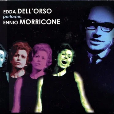 Edda Dell'Orso Performs Ennio Morricone