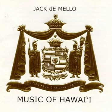 Music of Hawai'i by Jack de Mello - album cover