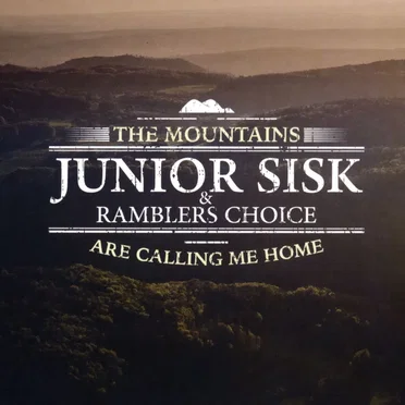 The Mountains Are Calling Me Home