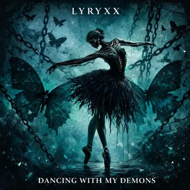 Dancing With My Demons