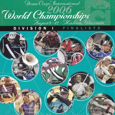 2006 Drum Corps International World Championships