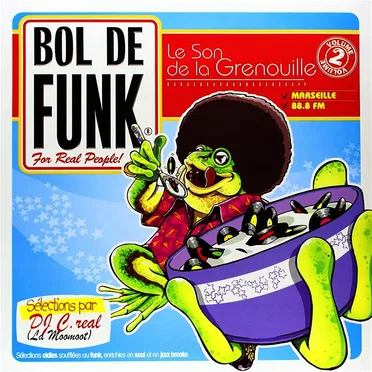 Le Son de la Grenouille, Volume 2: Bol de Funk by Various Artists - album cover