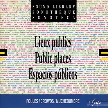 Sonothèque: Lieux publics by Archives Radio France - album cover
