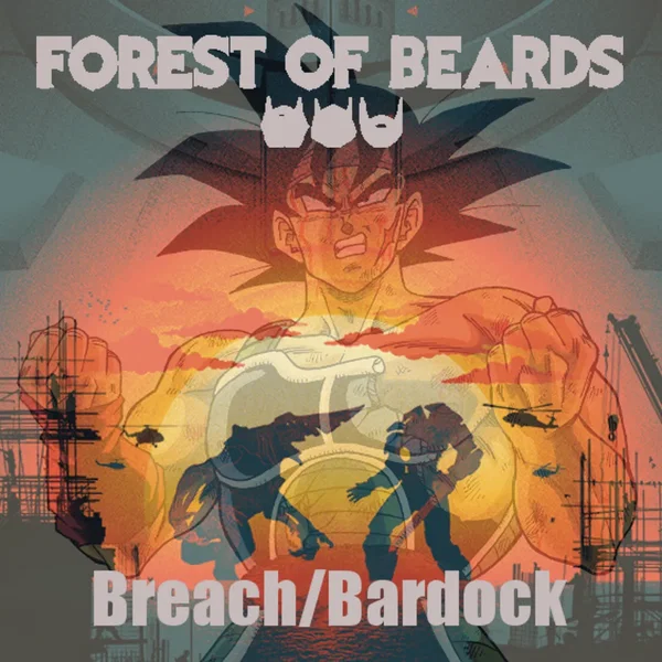 Breach / Bardock