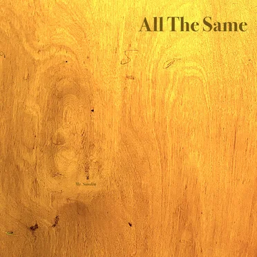 All the Same