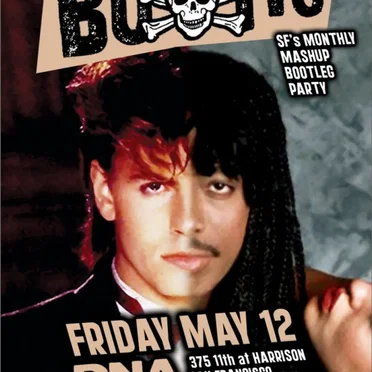 DNA Lounge Live: Bootie SF - May 2006