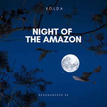 Night of the Amazon by Kolda - album cover
