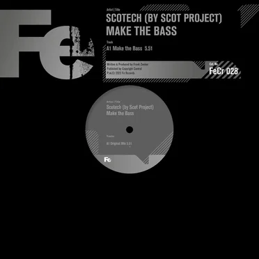 Make the Bass by Scotech - album cover
