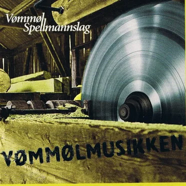 Vømmølmusikken by Vømmøl Spellmannslag - album cover
