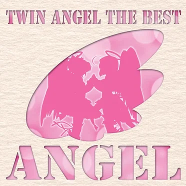 快盗天使ツインエンジェル THE BEST ANGEL by Various Artists - album cover
