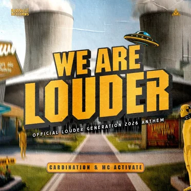We Are Louder (Official Louder Generation 2026 Anthem) by Cardination - album cover