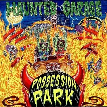 Possession Park by Haunted Garage - album cover