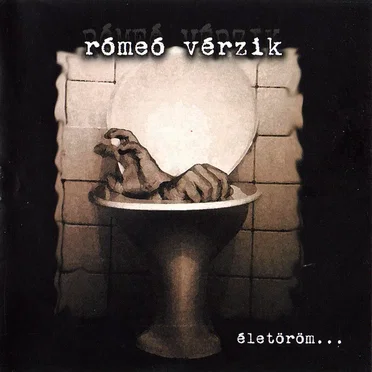 életöröm... by Rómeó vérzik - album cover