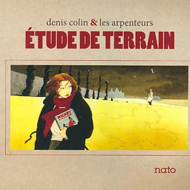 Étude de terrain by Denis Colin & Les Arpenteurs - album cover