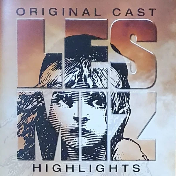 Original Cast Les Miz Highlights