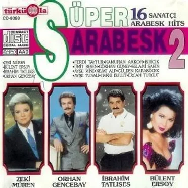 16 Sanatçıdan Süper Arabesk 2 by Various Artists - album cover