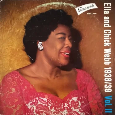 Ella and Chick Webb 1938/39, Vol. II