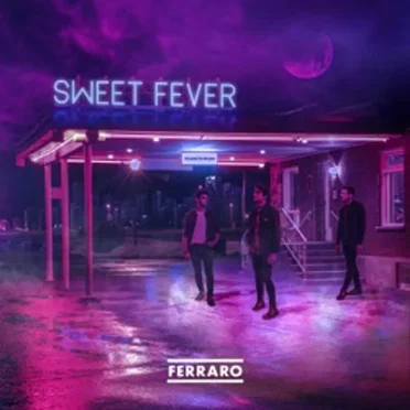 Sweet Fever by Ferraro - album cover