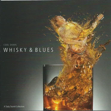 Whisky & Blues - A Tasty Sound Collection by Various Artists - album cover