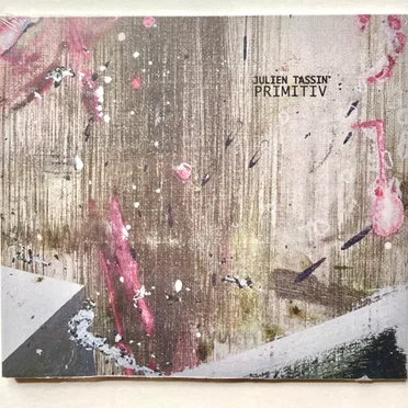 Primitiv by Julien Tassin - album cover