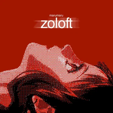 Zoloft by Marumaru - album cover