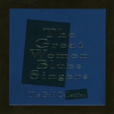 The Great Women Blues Singers by Various Artists - album cover