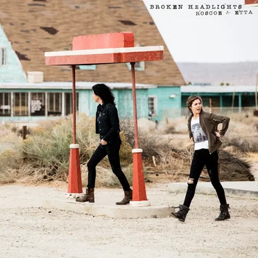 Broken Headlights by Roscoe & Etta - album cover
