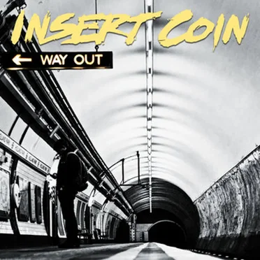 Way Out by Insert Coin - album cover