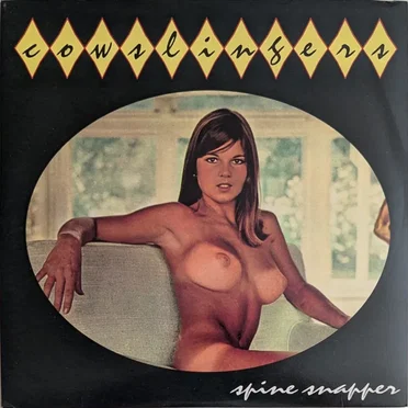 Spine Snapper by Cowslingers - album cover