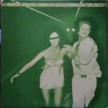 Sneakin’ Sally Through the Alley