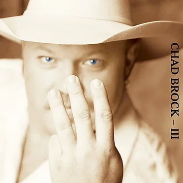 Chad Brock-III by Chad Brock - album cover