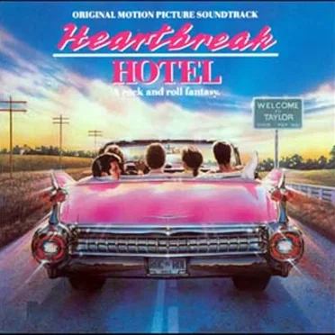 Heartbreak Hotel/Original Motion Picture Soundtrack by Various Artists - album cover
