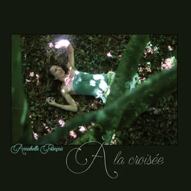 À La Croisée by Annabelle François - album cover