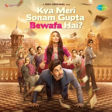 Kya Meri Sonam Gupta Bewafa Hai? by Various Artists - album cover