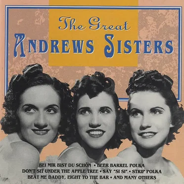 The Great Andrews Sisters