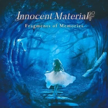 Fragments of Memories by Innocent Material - album cover