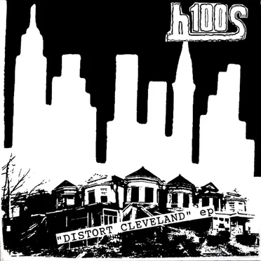 Distort Cleveland by H100s - album cover