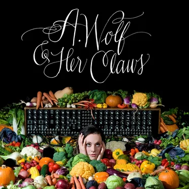 A. Wolf & Her Claws by A. Wolf & Her Claws - album cover