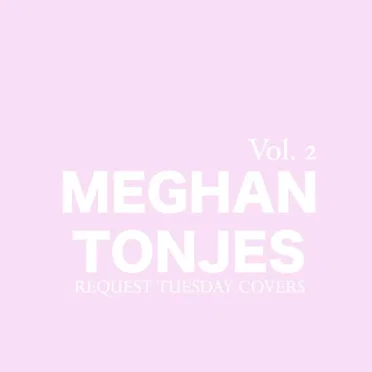 Request Tuesday, Vol. 2