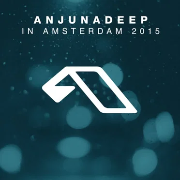 Anjunadeep in Amsterdam 2015 by Various Artists - album cover