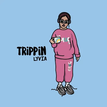Trippin