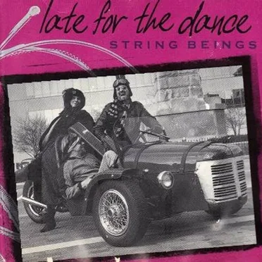 Late for the Dance by String Beings - album cover