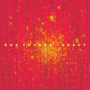 Goa Trance Legacy By DJ Psara by Various Artists - album cover
