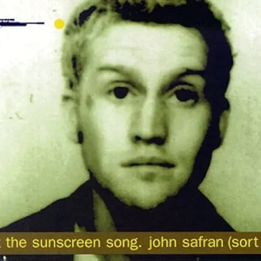 Not the Sunscreen Song