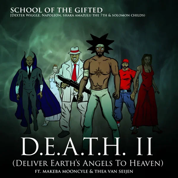 D.E.A.T.H., Pt. 2 (Deliver Earth's Angels to Heaven)