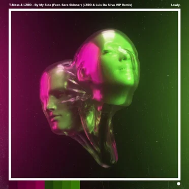 By My Side (LZRD & Luis Da Silva VIP remix)