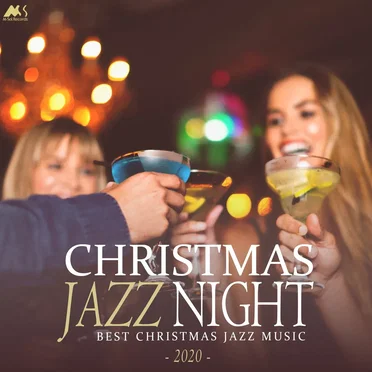 Christmas Jazz Night 2020 (Best X-Mas Jazz Music) by Various Artists - album cover