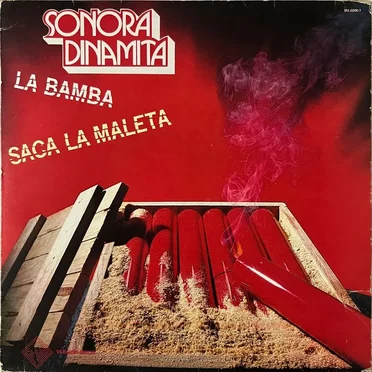 La bamba / Saca la maleta
