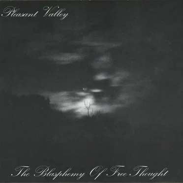The Blasphemy of Free Thought / The Wreaking